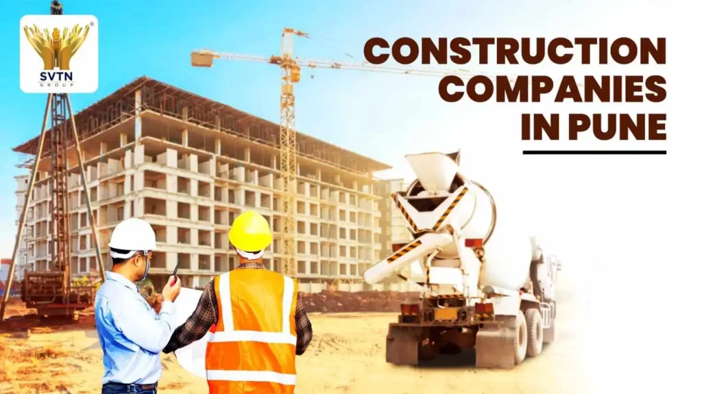 Construction Companies in Pune