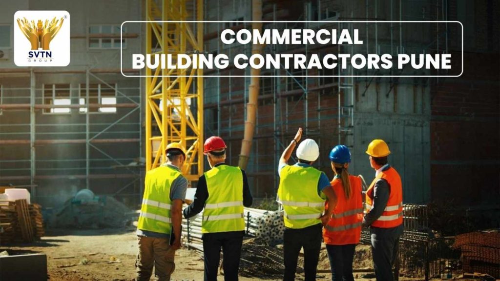 Commercial Building Contractors Pune
