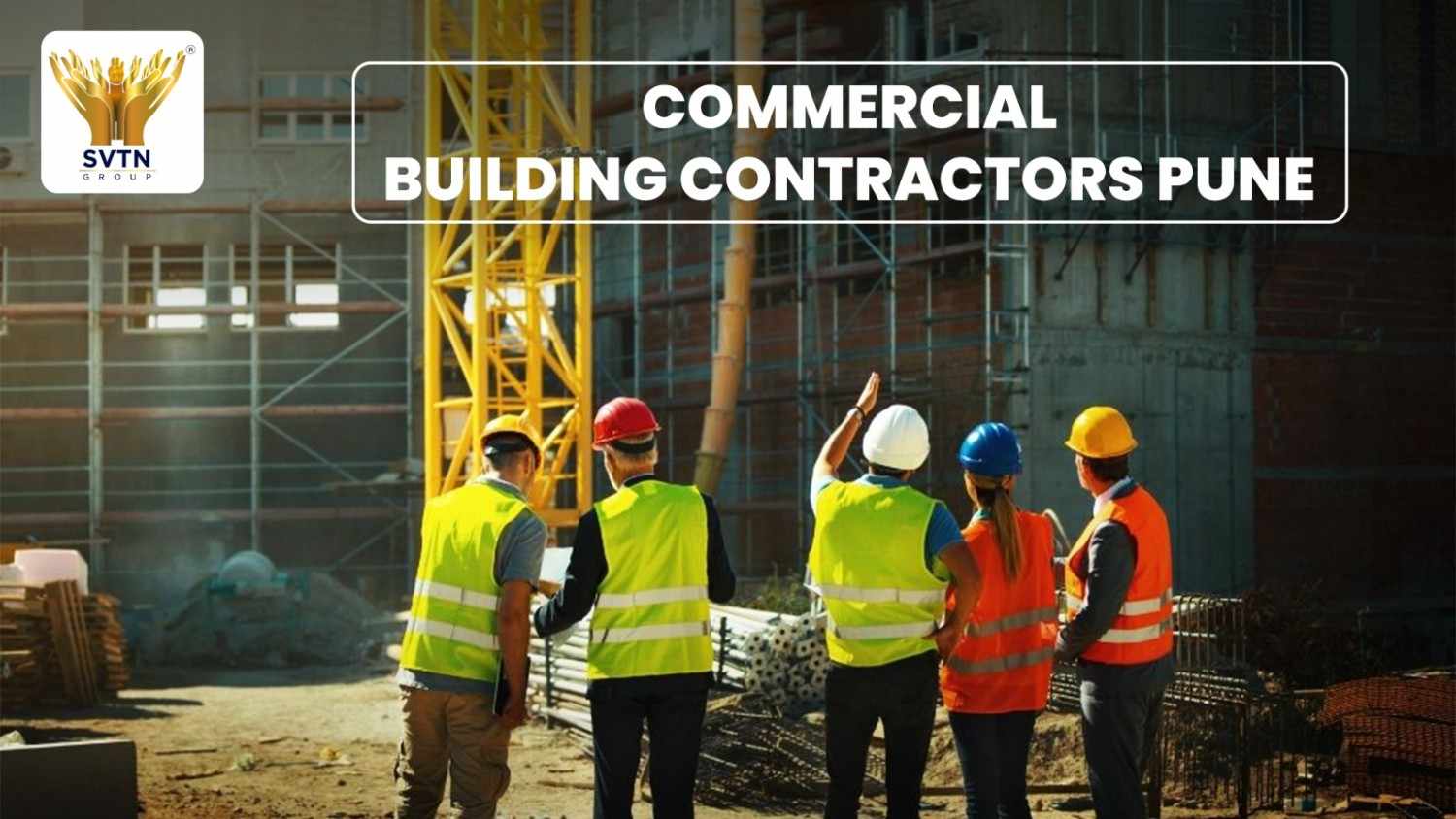 Commercial Building Contractors Pune