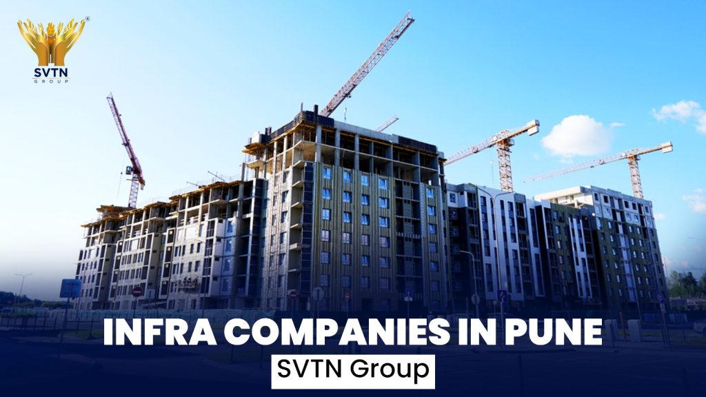 Infra Companies in Pune