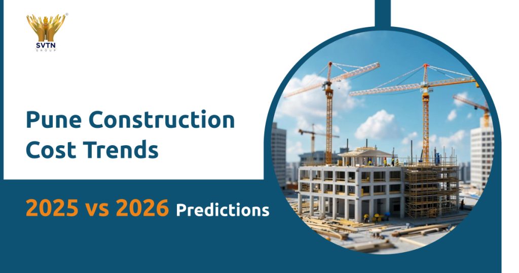 Pune construction cost trends comparison for 2025 and 2026