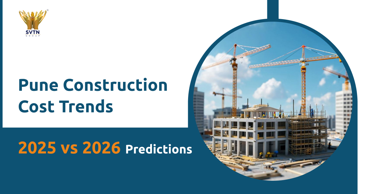 Pune construction cost trends comparison for 2025 and 2026