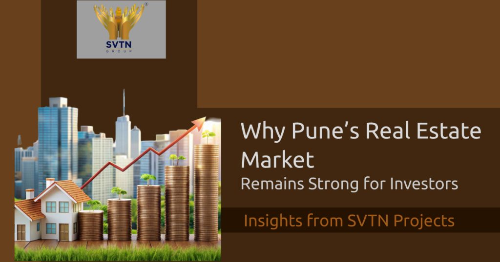 Why Pune real estate market remains strong for property investors